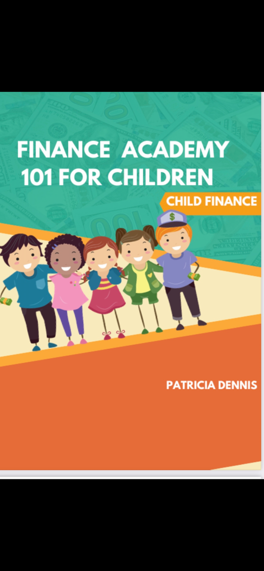 FINANCE ACADEMY 101 FOR CHILDREN